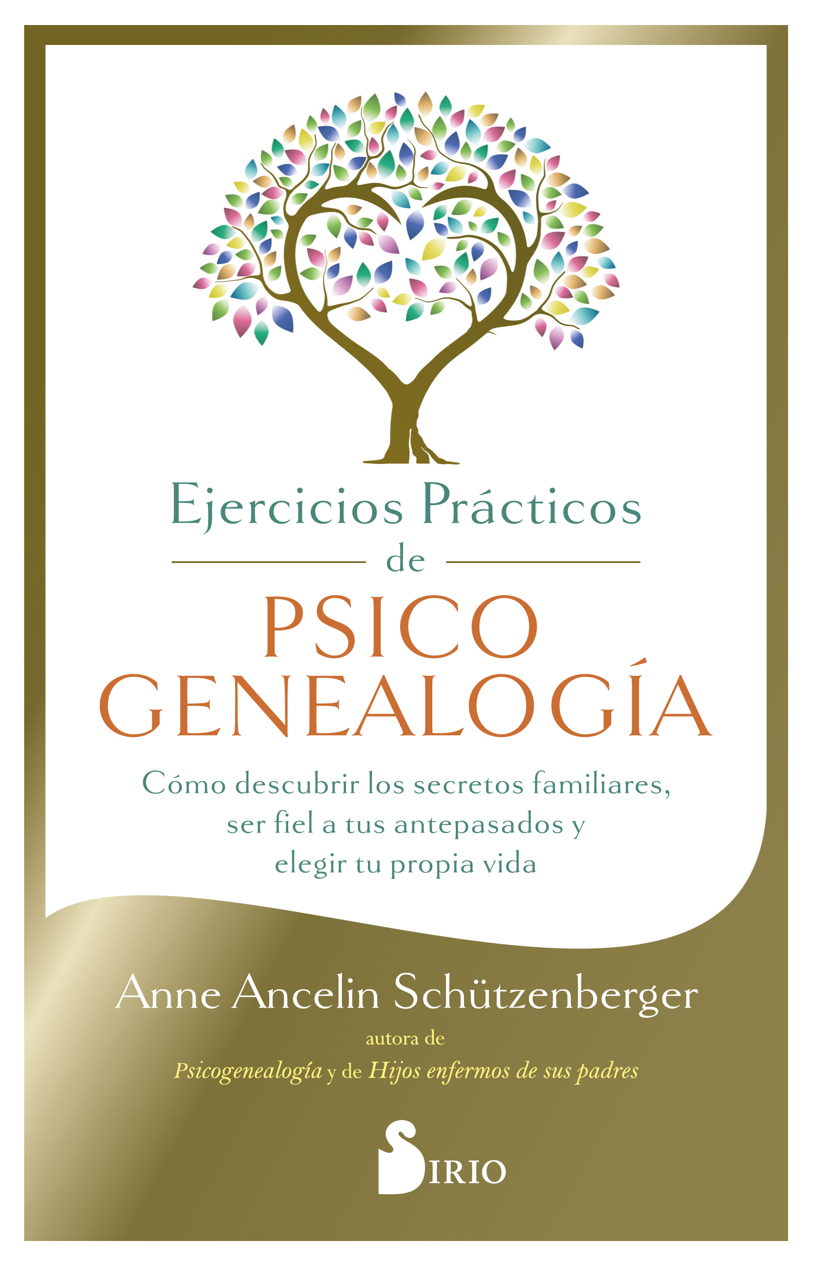 Ejercicios Prácticos De La Psicogenealogía